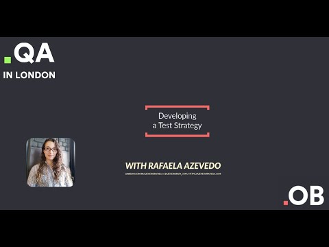 Developing a Test Strategy – Rafaela Azevedo