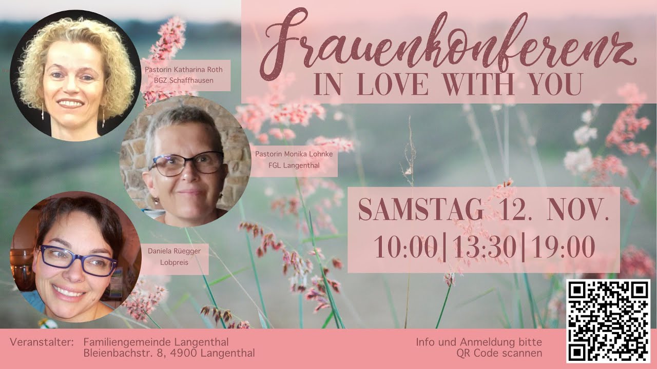 2022_11_12_FGL_Frauenkonferenz_In Love with you_Teil_2_mit_Pastorin_Katharina_Roth