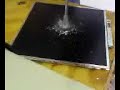 LCD  Destruction