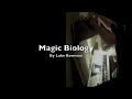 Magic Biology