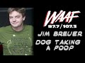 Jim Breuer's Dog taking a poop impression
