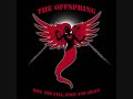 The Offspring: Gonna Go Far, Kid-With Lyrics!