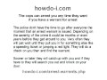 Active Arrest Warrants - Find Out About Your Warrants Before The Cops Come To Get You