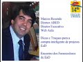 Web Rádio ABED 02 - Parte 02 - Marcos Resende sobre Compra Inteligente de Projetos de EaD Web Rádio ABED 02 - Parte 02 - Marcos Resende sobre Compra Inteligente de Projetos de EaD