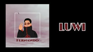 Luwi - Fernando feat Kylle (Official Audio)