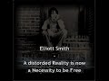 elliott smith - a distorded reality is now a necessity to be free


version from:
from a basement on the hill (2004)

rip