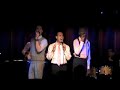 chris dilley joins ritter hanz and kevin smith kirkwood with karen dryer on piano, scott morehouse on drums, and michael pearce on bass) to perform a destiny's child medley at 'comme tu veux' starring ritter hanz and kevin smith kirkwood at the laurie beechman theater, nyc.