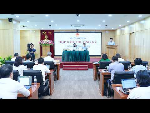 Bộ Công Thương tổ chức họp báo thường kỳ quý III/2026