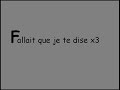 Fallait que je te dise - Leprisque Fallait que je te dise - Leprisque