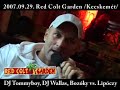 DJ Tommyboy @ Red Colt Garden /Kecskem�t/ - KatapultDJ Spot