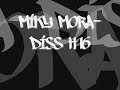 Miky Mora-Diss H16 Miky Mora-Diss H16