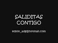 saliditas contigo - manolito y su trabuco