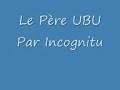 Le Père UBU (Dick annegarn)