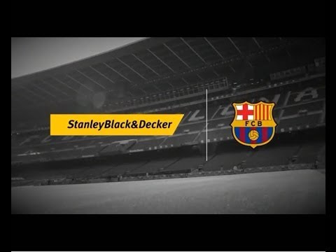 Stanley Black & Decker Launches a New Global Relationship with FC Barcelona