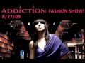 Addiction Fashion Boutique Fashion show at Tabu Ultralounge Las Vegas at MGM Grand  8.27.09