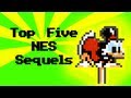 Top 5 NES Sequels
