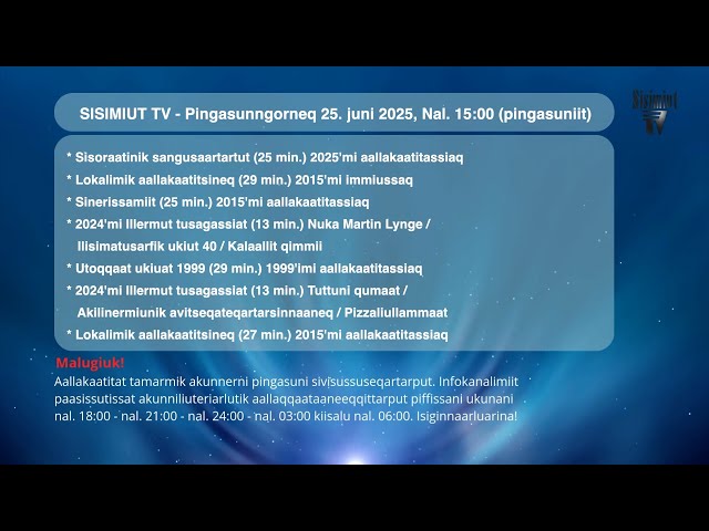 Sisimiut TV - Livestream lokal tv 25.06.2025