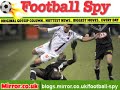 Football Spy: 7th January 2009
