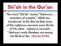 Why Shia.. Explained from QUran and HadithOrigin of  word Shia