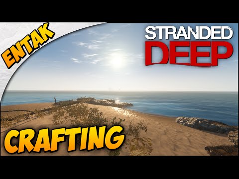 Stranded Deep SURVIVAL GUIDE ➤ How To Craft an Axe, Hammer, Spear & Build A Base, Campfire, & Cook