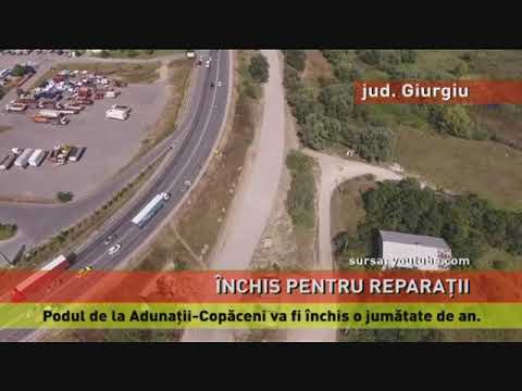 Podul de la Adunații-Copăceni, închis o jumătate de an