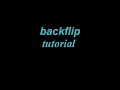 backflip Tutorial backflip Tutorial