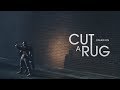 Cut a Rug