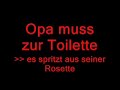 Opa muss scheissen