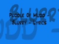 puddle of mudd - blurry ((LYRICS))