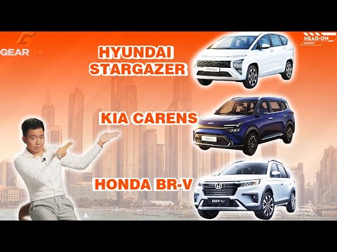 Honda BR-V vs KIA Carens vs Hyundai Stargazer: rộng rãi, tiết kiệm và phải nhiều option