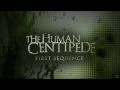 The Human Centipede Trailer | HD - English