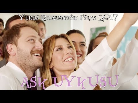 AŞK UYKUSU TEK PARÇA FULL HD İZLE YERLİ FİLM (2017)
