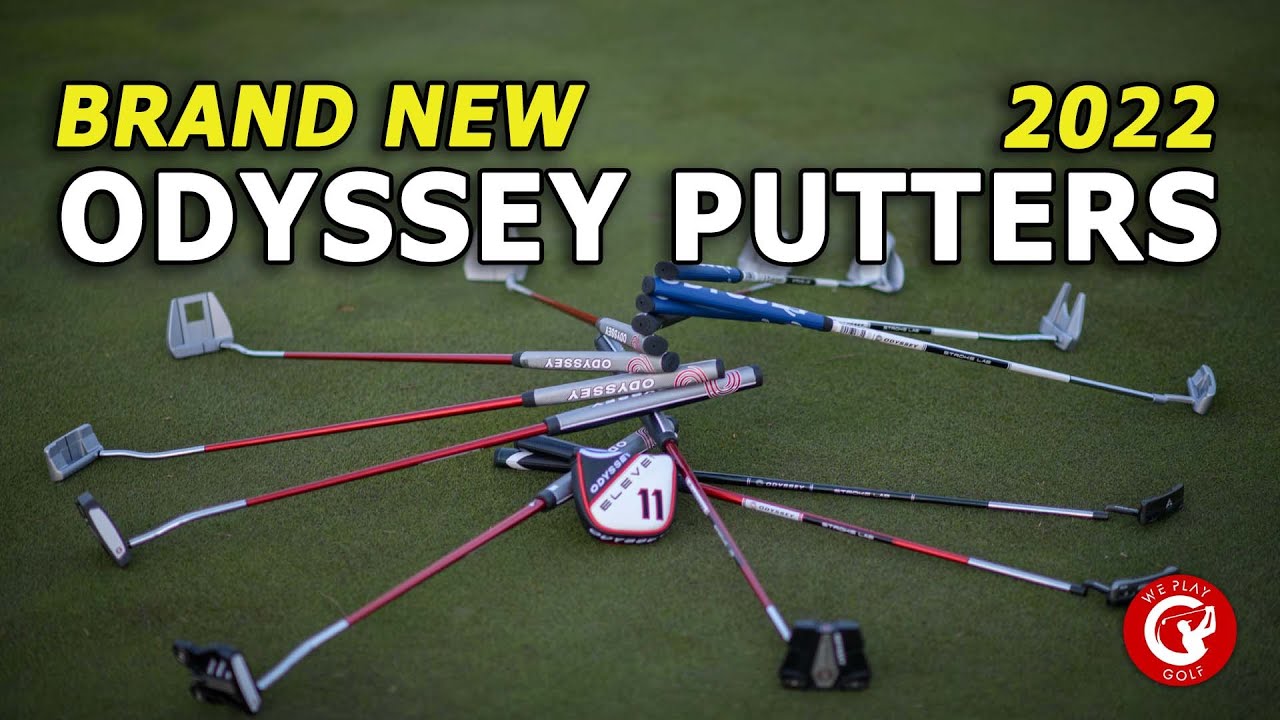 All Brand new Odyssey putters for 2022