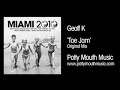 Geoff K 'Toe Jam' (Original Mix)