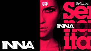 INNA - Senorita ( Love clubbing by Play & Win )