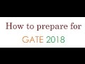 Gate 2018:How to crack it:How to get AIR under 100 in 3 months ( MUST WATCH ) Gate 2018:How to crack it:How to get AIR under 100 in 3 months ( MUST WATCH )