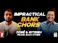 Impractical Bank Chors | Riteish Deshmukh | José Covaco | Rhea Chakraborty Impractical Bank Chors | Riteish Deshmukh | José Covaco | Rhea Chakraborty