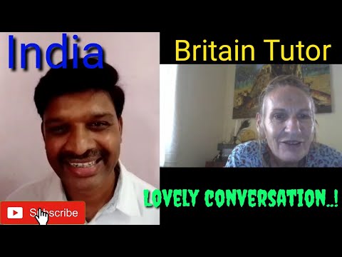 Lovely conversation on cambly with the tutor from Britain.How to talk about day today life?