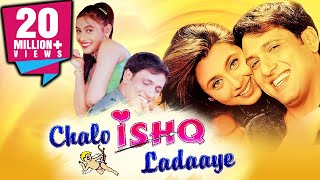 Chalo Ishq Ladaaye (2002) Full Hindi Movie  Govind