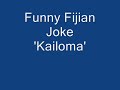 Funny Fijian Story.wmv