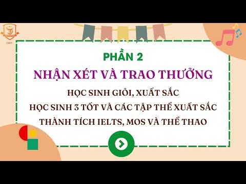 LỄ TỔNG KẾT VÀ KHEN THƯỞNG NĂM HỌC 2022 - 2023