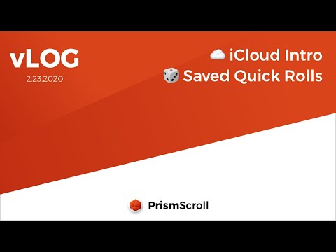 Prismscroll 2 23 2020 Vlog Icloud Intro Saved Quick Rolls