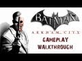 'Batman: Arkham City' Walkthrough pt 02 - Rescue Catwoman from Two-Face