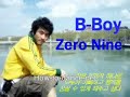 bboy zero nine