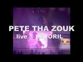 PETE THA ZOUK @ AUTODROMO ESTORIL