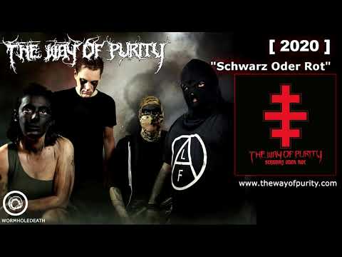 THE WAY OF PURITY - Schwarz Oder Rot [2020]