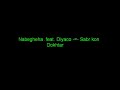 Nabegheha -=- Sabr kon Dokhtar