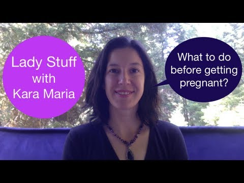 how to do before getting pregnant