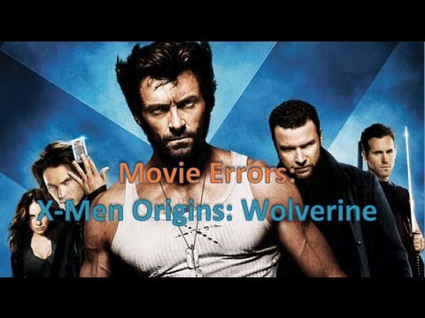X Men Origins: Wolverine - Due to the release of the The Wolverine, I thought to give you guys a video showing every error in the most dreaded X-Men movie of the continuity (aside from...