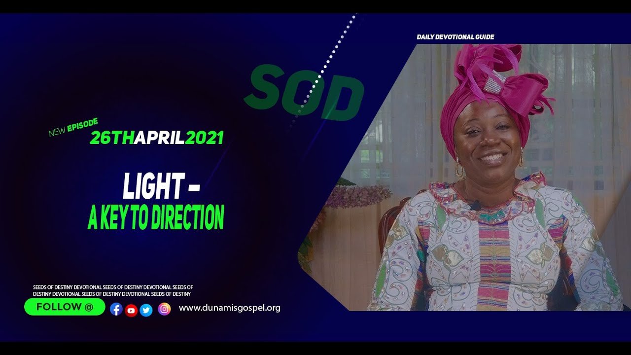 Seeds of Destiny 26th of April 2021 Summary by Dr Becky Paul-Enenche